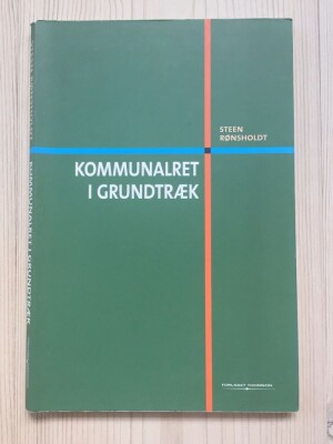 Kommunalret I Grundtræk - Steen Rønsholdt - Bog<span class=