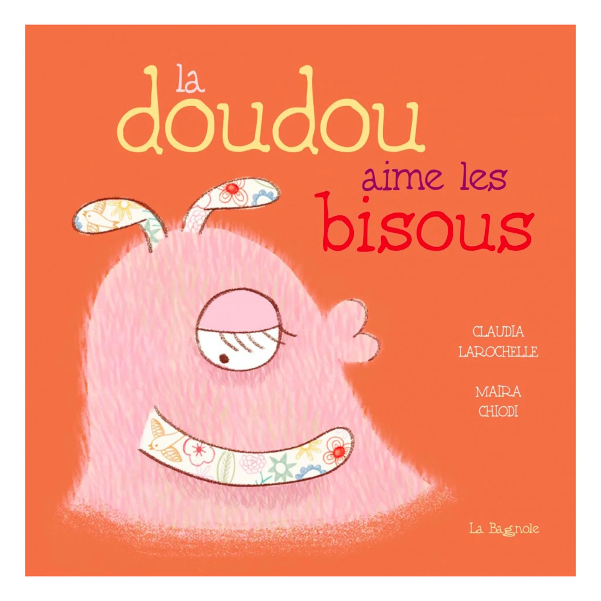 La Doudou La Doudou Aime Les Bisous