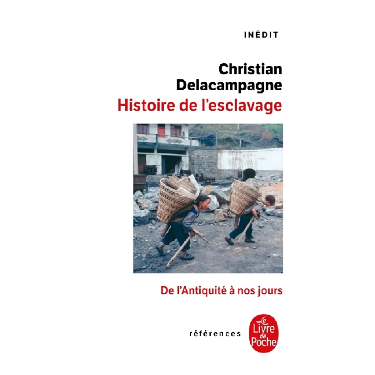 Histoire de l'esclavage : de l'Antiquité à nos jours · Occasion