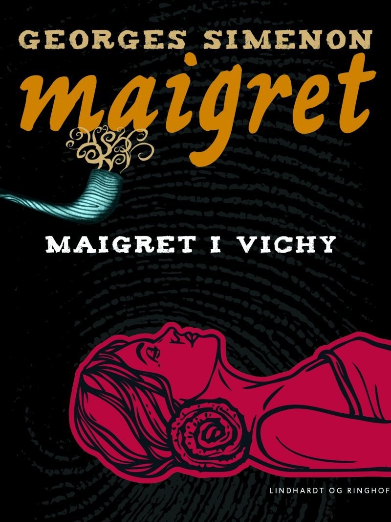 Maigret I Vichy - Georges Simenon - Bog