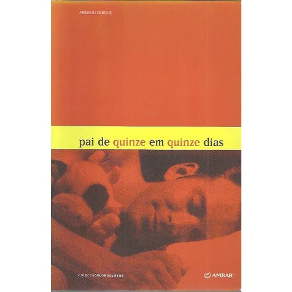 Pai de Quinze em Quinze Dias