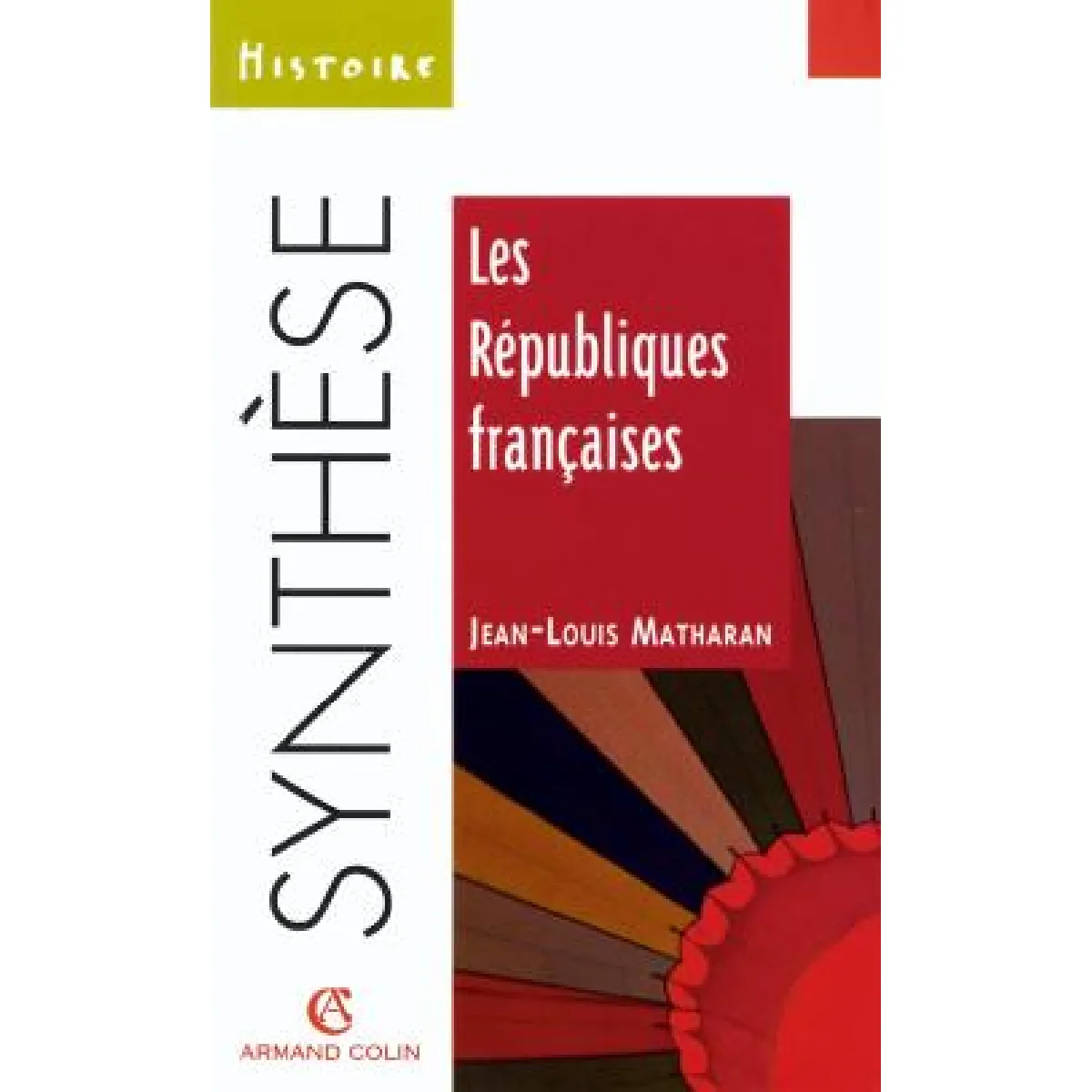 Les républiques françaises · Occasion
