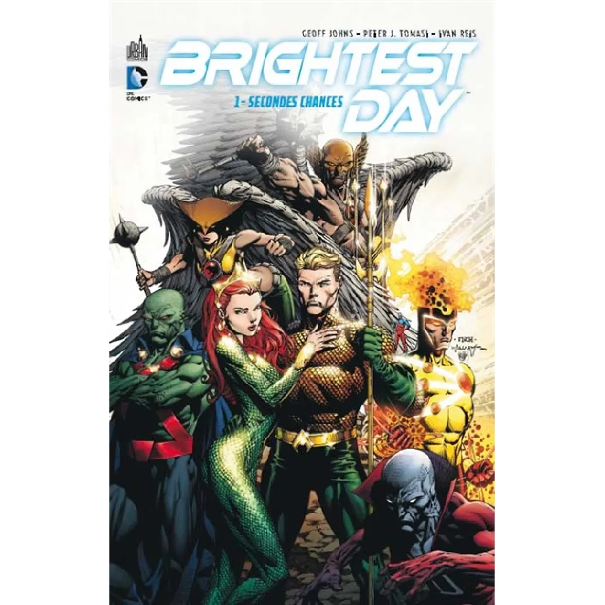Brightest day. Vol. 1. Secondes chances · Occasion