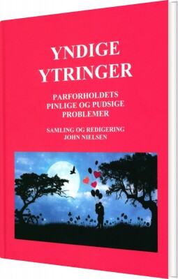 Yndige Ytringer - John Nielsen - Bog