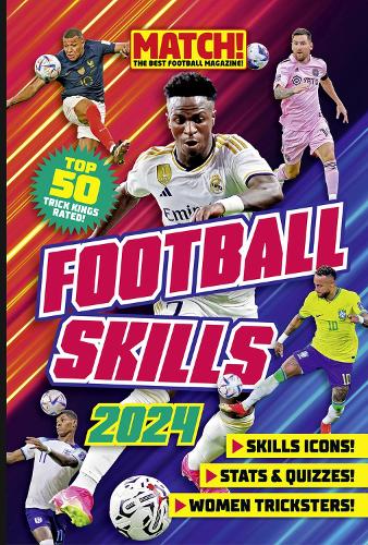 The Official Match! Football Skills Annual (Hardback)