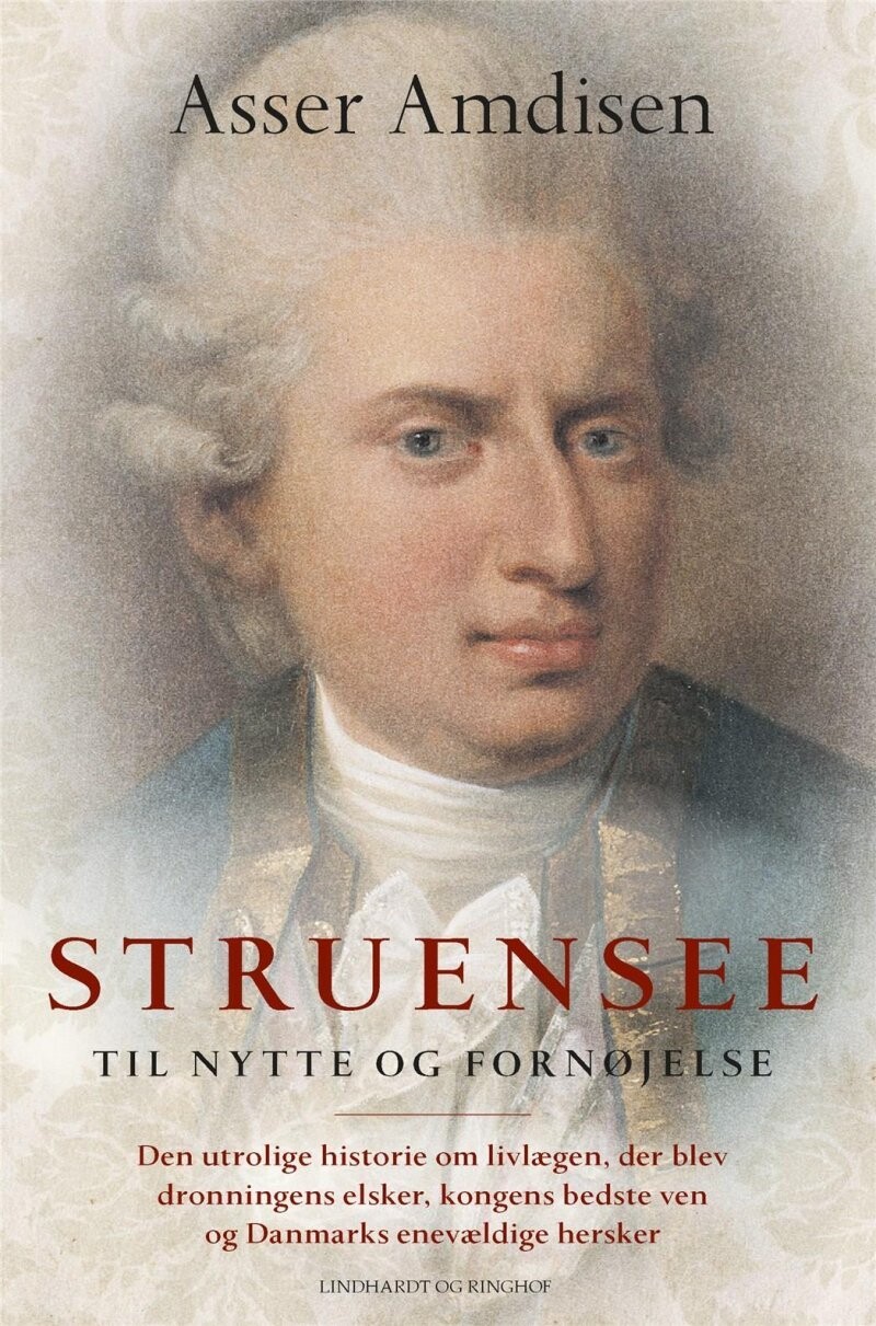 Struensee - Til Nytte Og Fornøjelse - Asser Amdisen - Bog