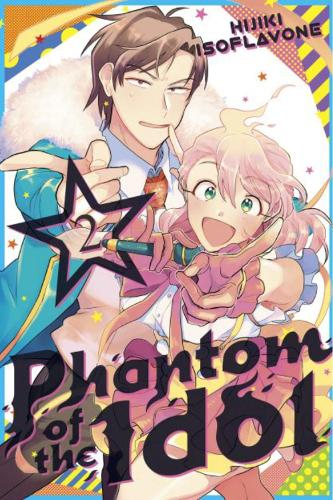 Phantom of the Idol 2 - Phantom of the Idol 2 (Paperback)