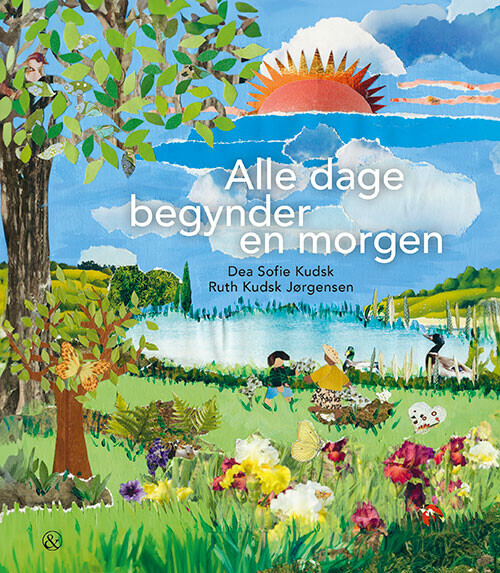 Alle Dage Begynder En Morgen - Dea Sofie Kudsk - Bog