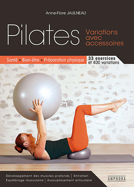 AMPHORA - PILATES VARIATIONS AVEC ACCESSOIRES