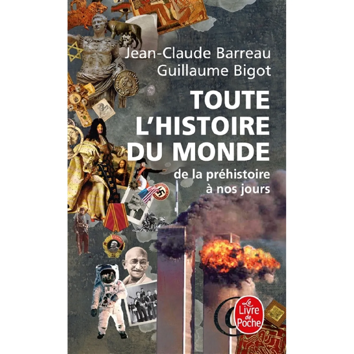 Toute l'histoire du monde : de la préhistoire à nos jours · Occasion