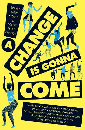 A Change Is Gonna Come (Paperback)