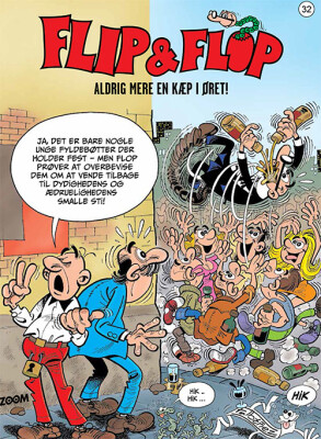 Flip & Flop 32: Aldrig Mere En Kæp I Øret! - F. Ibañez - Tegneserie