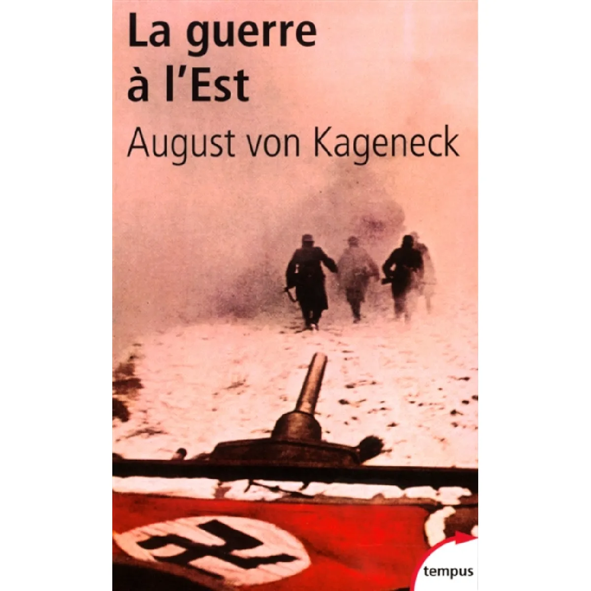 La guerre à l'Est : histoire d'un régiment allemand : 1941-1944 · Occasion