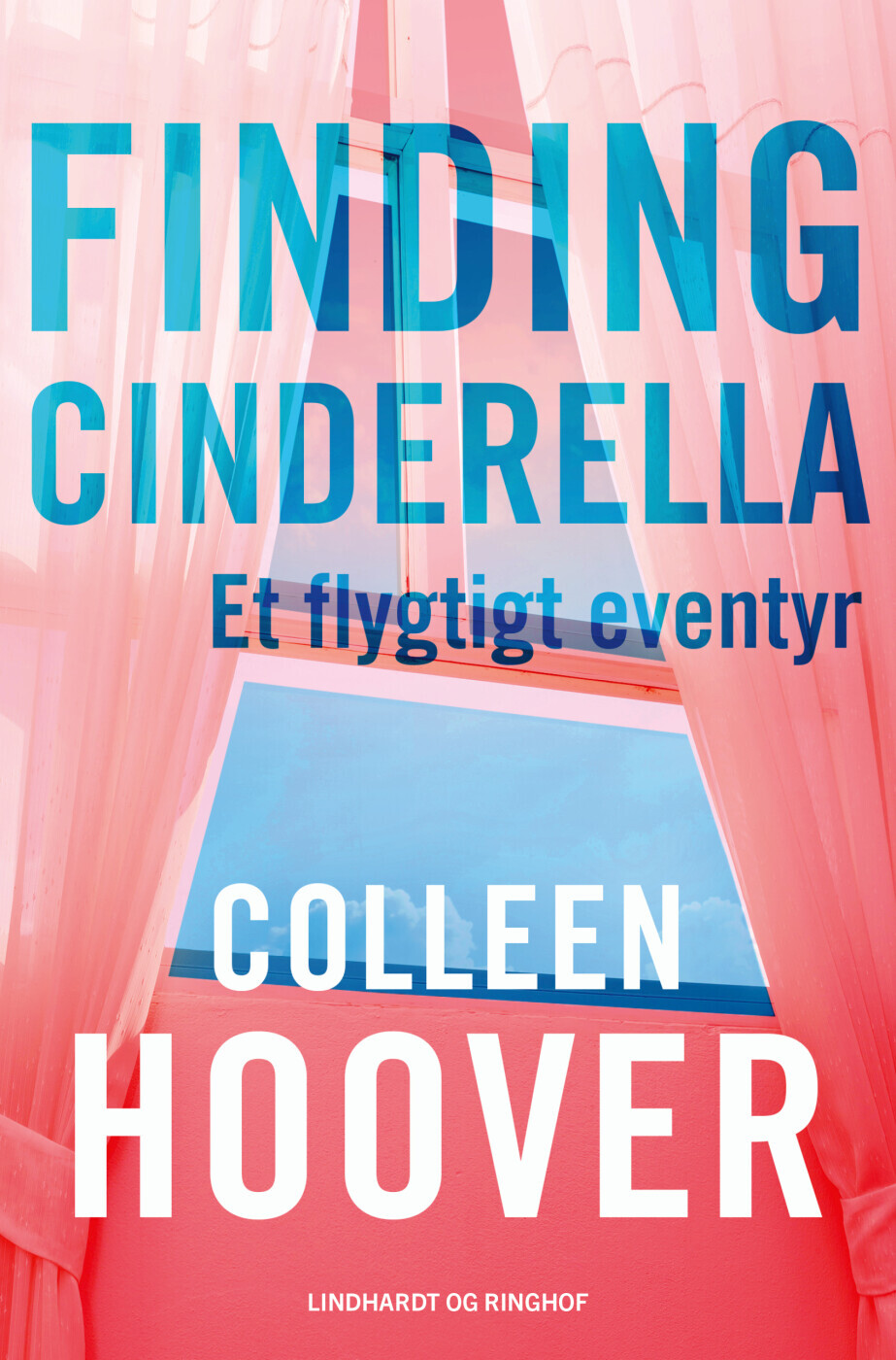 Finding Cinderella - Et Flygtigt Eventyr - Colleen Hoover - Bog