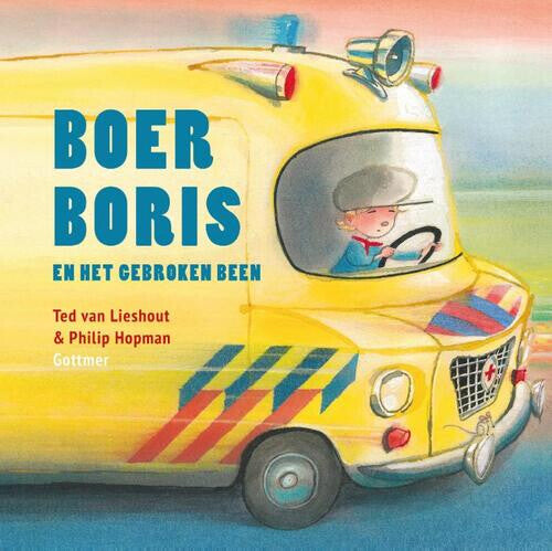 Uitgeverij gottmer boer boris en het gebroken been