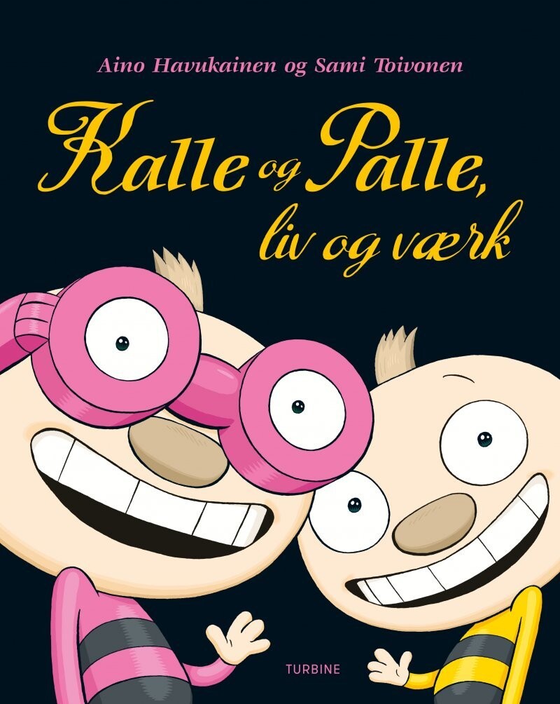 Kalle Og Palle, Liv Og Værk - Aino Havukainen - Bog