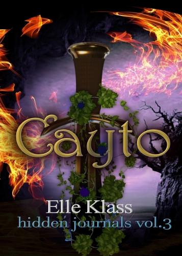Cayto: St. Augustine Novellas - Hidden Journals 3 (Paperback)