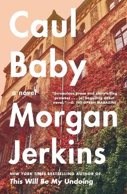 Caul Baby: A Novel (Paperback)
