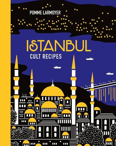 Istanbul Cult Recipes (mini) - Mini Cult Recipes (Hardback)