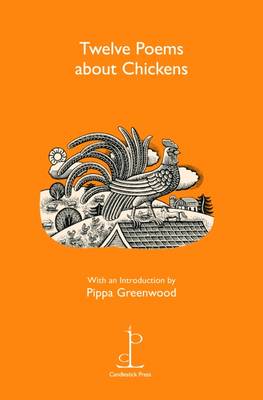 Twelve Poems about Chickens (Paperback)