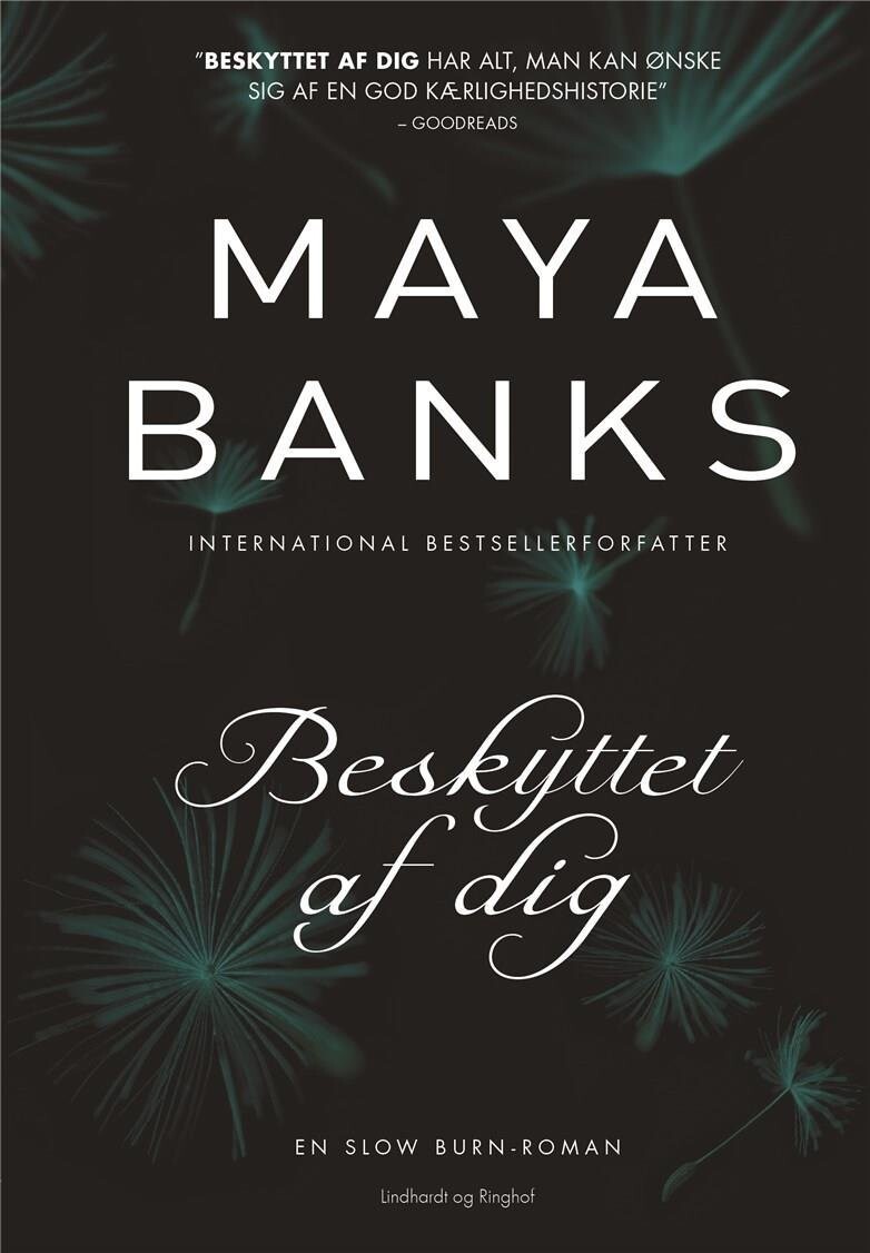 Beskyttet Af Dig - Maya Banks - Bog