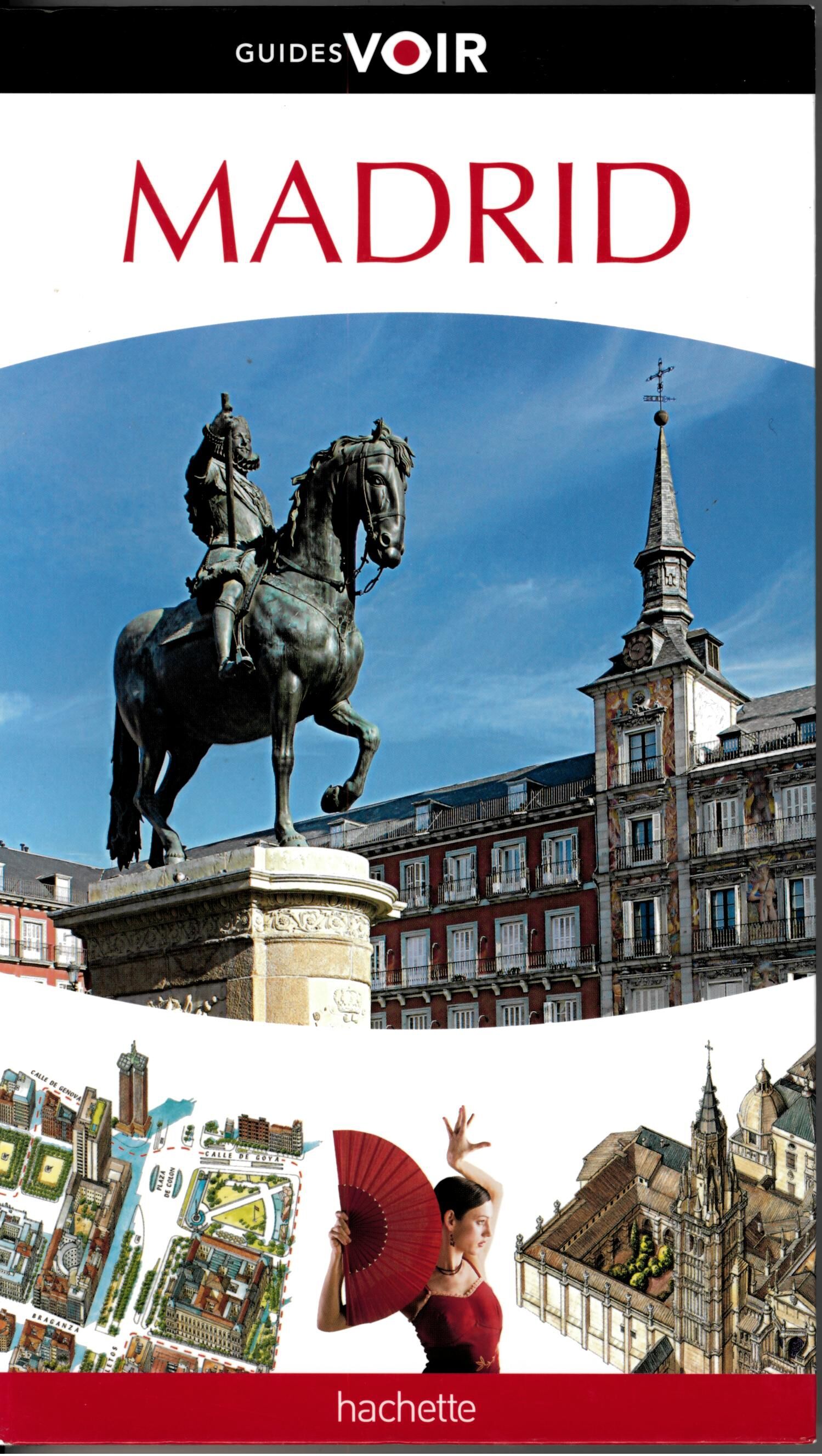 HACHETTE - GUIDE VOIR MADRID