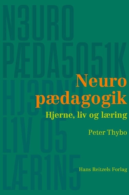 Neuropædagogik - Peter Thybo - Bog