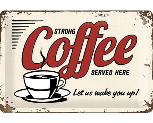 Blikken bord Sterke Koffie 30x20 cm