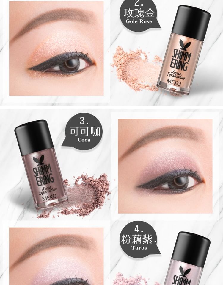 MEKO - Shimm Ering Loose Eyeshadow