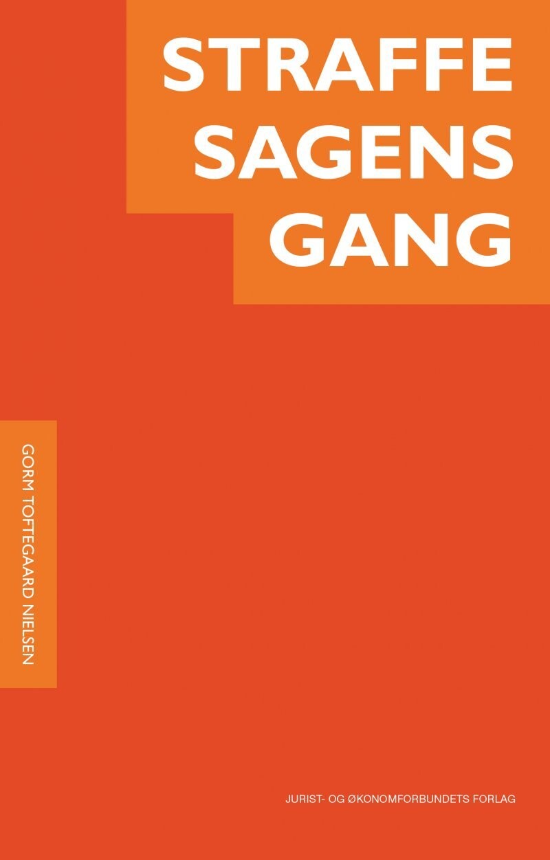 Straffesagens Gang - Gorm Toftegaard Nielsen - Bog