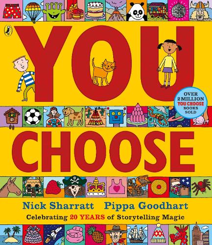 You Choose: A new story every time - what will YOU choose - You Choose (Paperback)