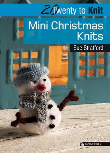 20 to Knit: Mini Christmas Knits - Twenty to Make (Paperback)