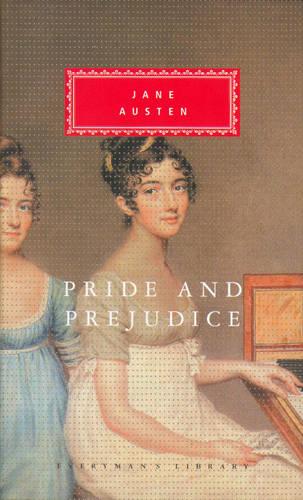 Pride And Prejudice - Everyman's Library CLASSICS (Hardback)