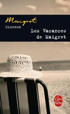 Les vacances de Maigret (Paperback)