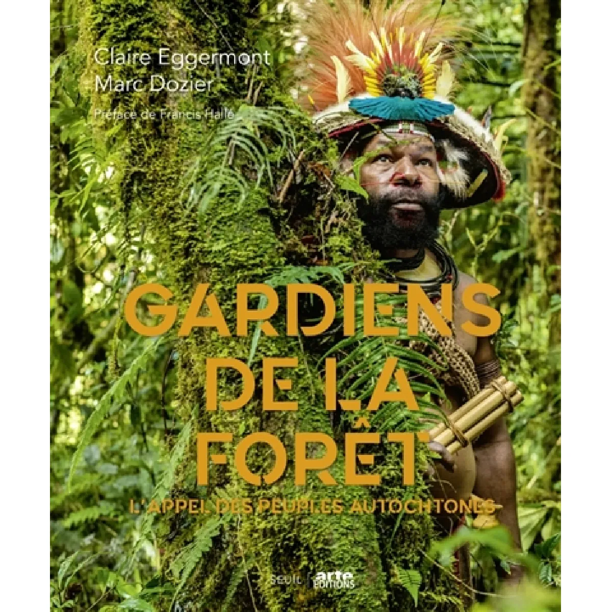 Gardiens de la forêt : l'appel des peuples autochtones