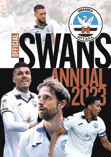 The Official Swansea City FC Annual 2023 (Hardback)
