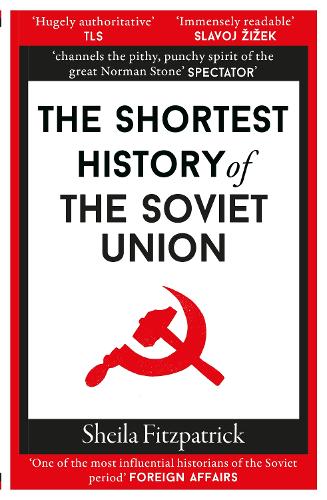 The Shortest History of the Soviet Union (Paperback)