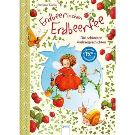 Arena Buch Erdbeerinchen Erdbeerfee Die schönsten Vorlesegeschichten