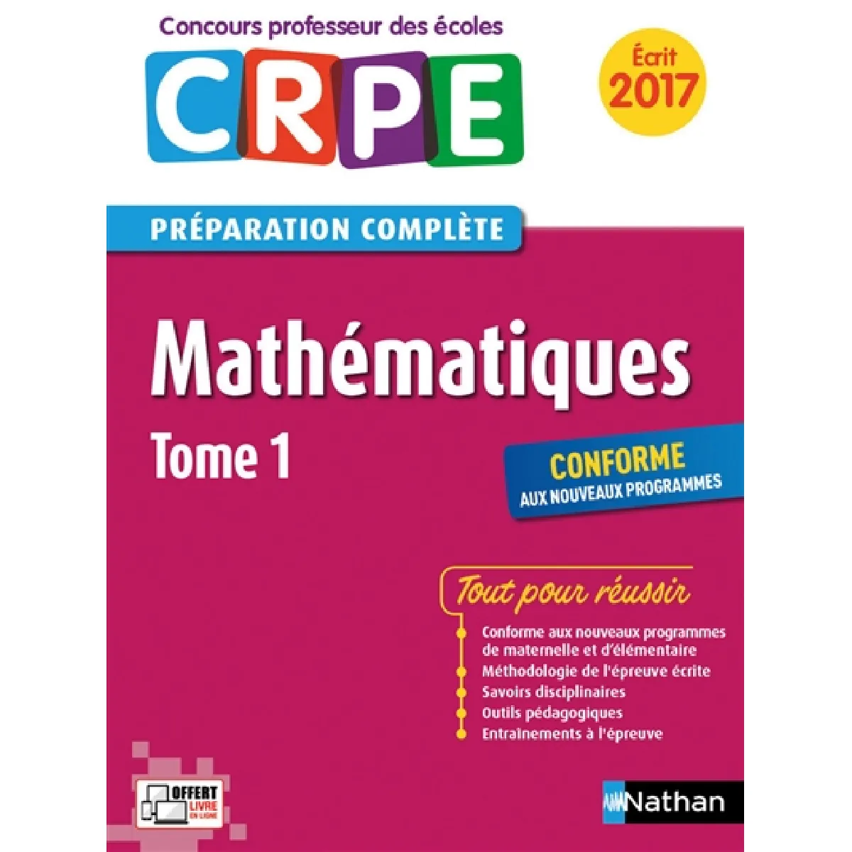 Mathématiques : CRPE, préparation complète, écrit 2017 : conforme aux nouveaux programmes. Vol. 1 · Occasion