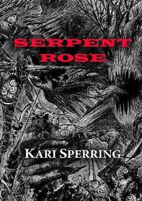Serpent Rose - Newcon Press Novellas Set 6 3 (Paperback)