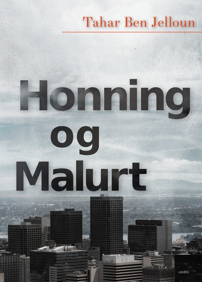 Honning Og Malurt - Tahar Ben Jelloun - Bog