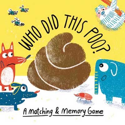Who Did This Poo: A Matching & Memory Game - Magma for Laurence King
