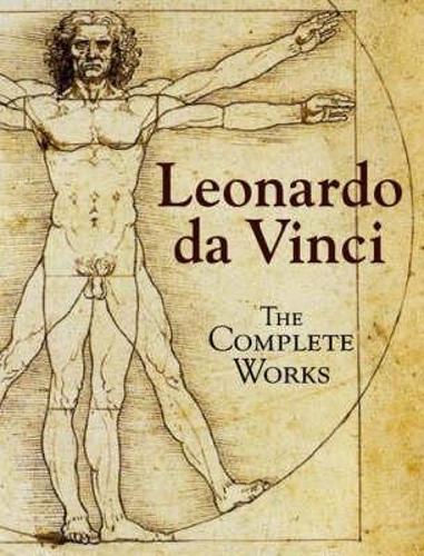 Leonardo Da Vinci: The Complete Works (Hardback)
