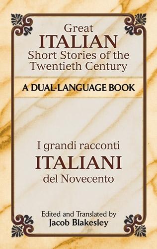 Great Italian Short Stories of the Twentieth Century: A Dual-Language Book - Dover Dual Language Italian (Paperback)