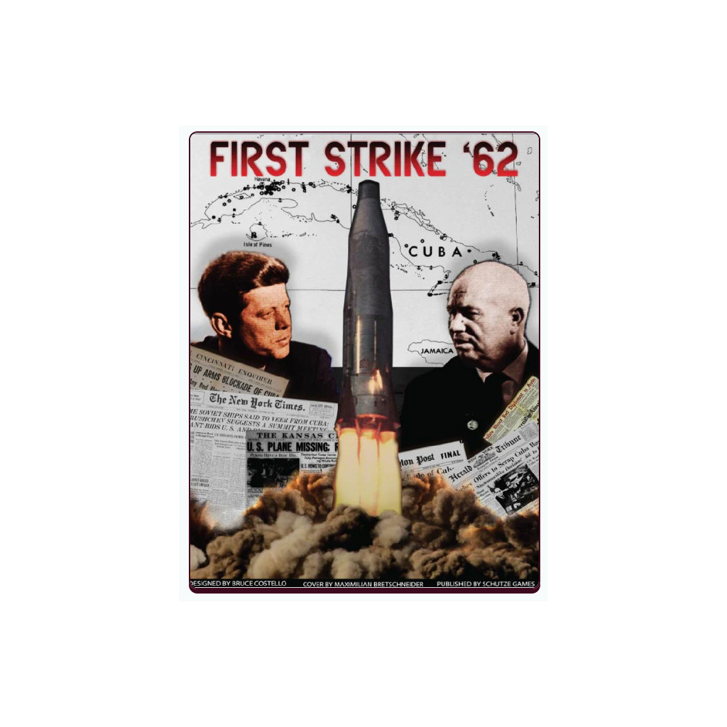 First Strike '62