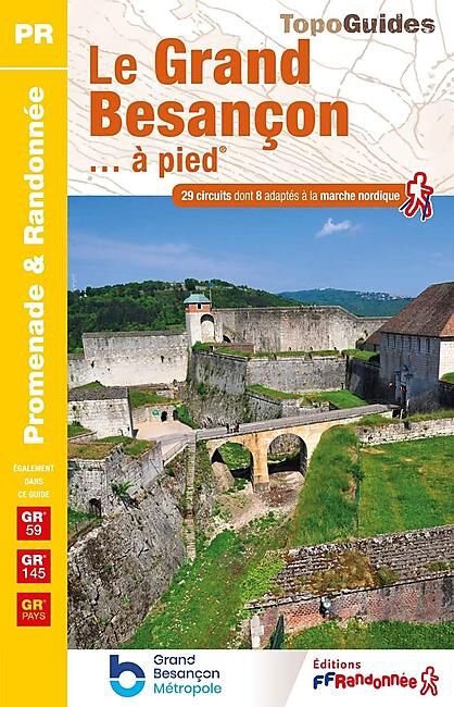 FFRP - P251 LE GRAND BESANCON A PIED FFRP