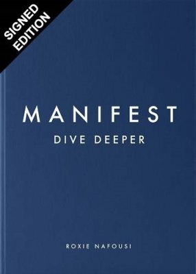 Manifest: Dive Deeper: Signed Edition (Hardback)