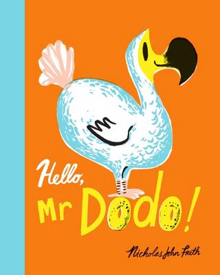 Hello, Mr Dodo (Paperback)
