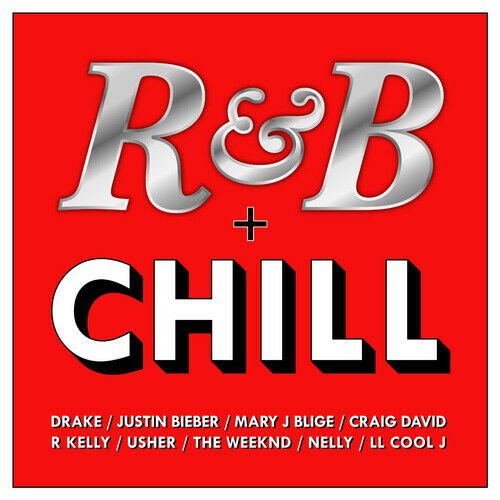 R & B + Chill - 3CD BOX XET