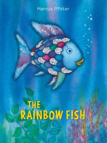 The Rainbow Fish - Rainbow Fish (Paperback)